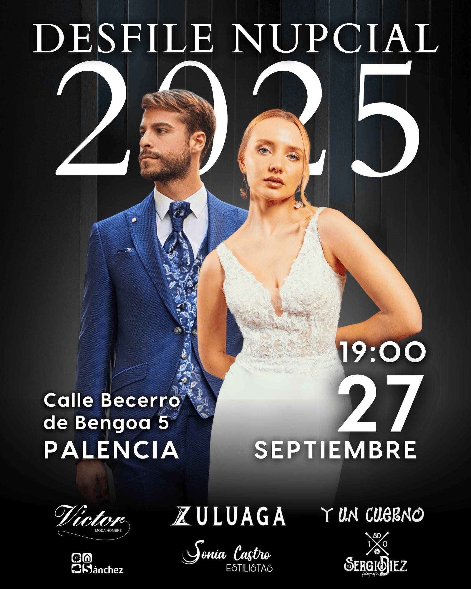 Desfile nupcial al aire libre en la calle Becerro de Bengoa, Palencia – Viernes 27 de septiembre